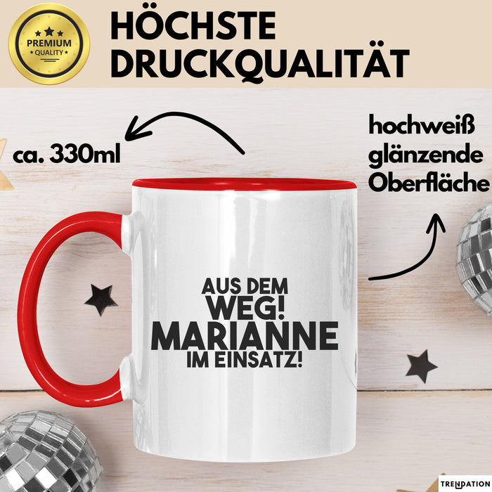 Marianne Tasse Aus Dem Weg! Marianne Im Einsatz! Geschenk