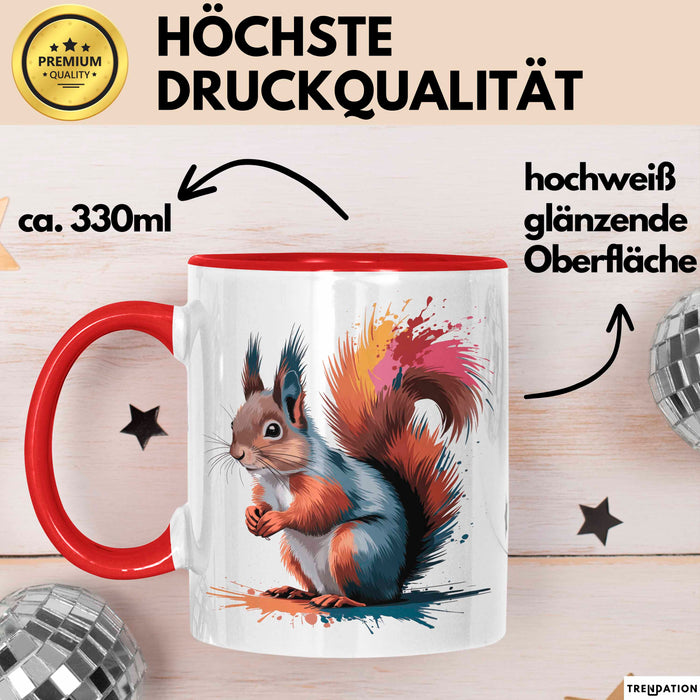 Eichhörnchen Tierliebhaber Tasse Geschenk Lustige Geschenkidee Spruch Rot Trendation