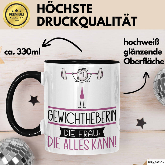 Gewichtheberin Geschenk Tasse Becher Die Frau Die Allen Kann Geschenkidee für eine Gewichtheberin Lustig Schwarz Trendation