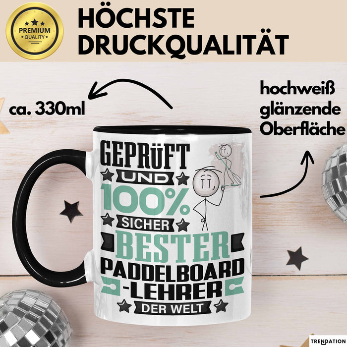 Paddelboard-Lehrer Geschenk Lustiger Spruch für Paddelboard-Lehrer Geschenkidee Bester Paddelboard-Lehrer Der Welt Schwarz Trendation
