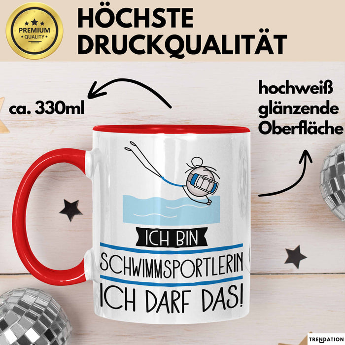Geschenk für Schwimmsportlerin Tasse Lustige Geschenkidee Geburtstag Ich Bin Schwimmsportlerin Ich Darf Das Rot Trendation