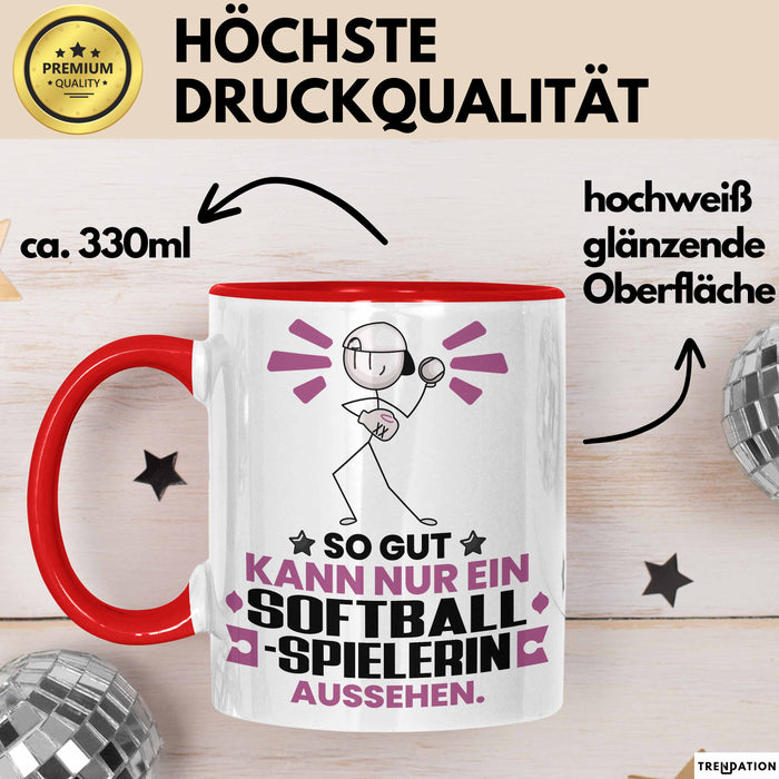Softballspielerin Geschenk Tasse So Gut Kann Nur Ein Softballspielerin Aussehen Geschenkidee Kaffee-Becher Rot Trendation