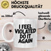 Sarkastischer Sarkasmus Tasse Geschenk Lustige Geschenkidee Spruch Ich Bin Verletzt Mach Es Noch Einmal Weiß Trendation