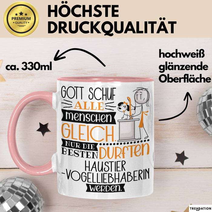 Haustier-Modedesignerin Geschenk Becher Tasse Gott Schuf Alle Menschen Gleich Nur Die Besten Durfeten Haustier-Modedesignerin Werden Geschenkidee Lustig Rosa Trendation