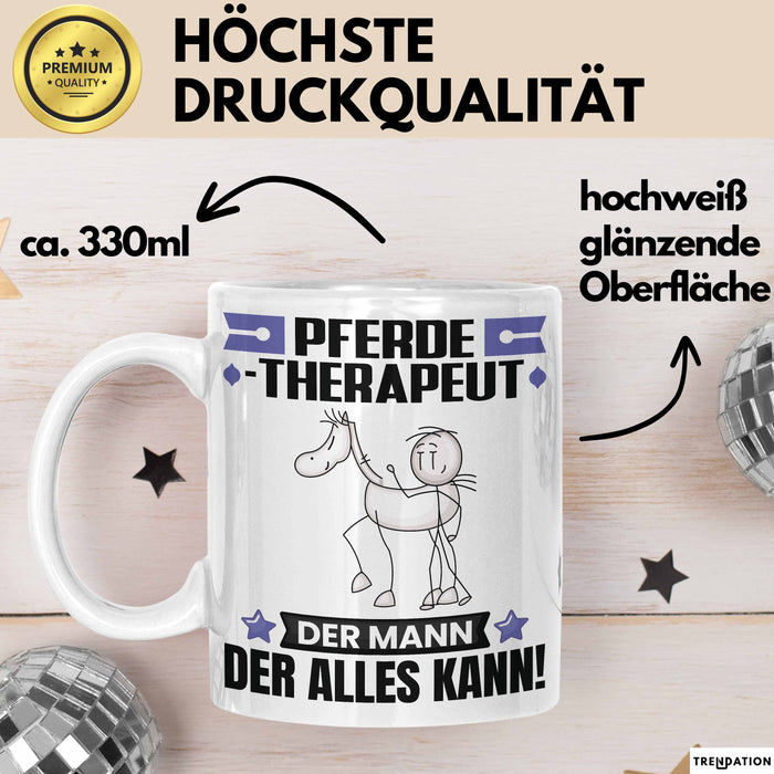 Pferdetherapeut Tasse Geschenk für Pferdetherapeut Der Mann Der Alles Kann Geschenkidee zum Geburtstag Weiß Trendation
