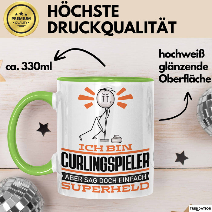 Curlingspieler Geschenk Tasse Ich Bin Curlingspieler Aber Sag Doch Einfach Superheld Lustige Geschenkdiee für Curlingspieler Kaffee-Becher Grün Trendation