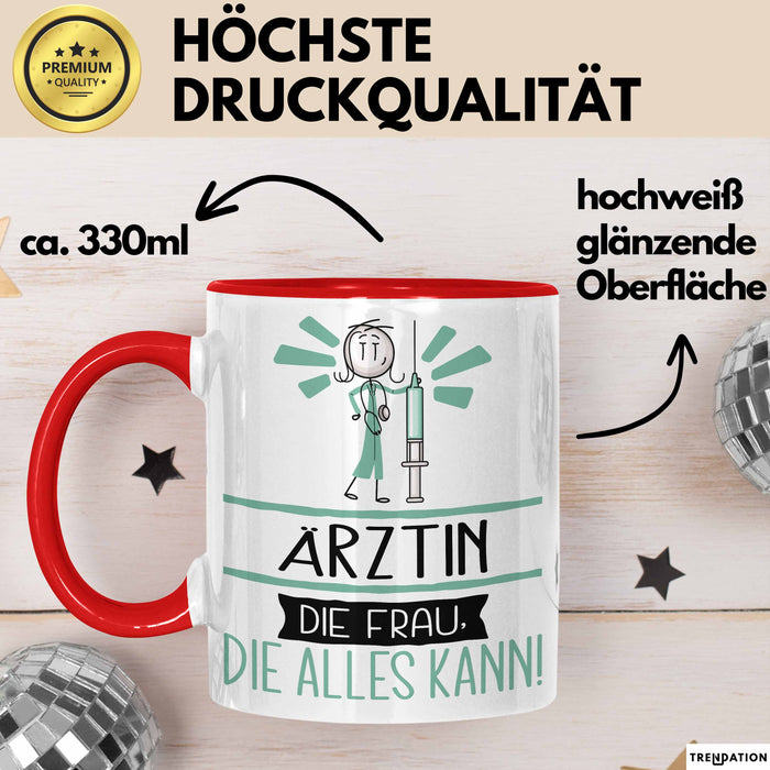 Ärztin Geschenk Tasse Becher Die Frau Die Allen Kann Geschenkidee für eine Ärztin Lustig Rot Trendation