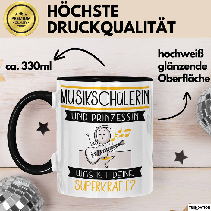 Musikschülerin Und Prinzessin Tasse Geschenk Für Eine Musikschülerin Geburtstag Was Ist Deine Superkraft Trendation