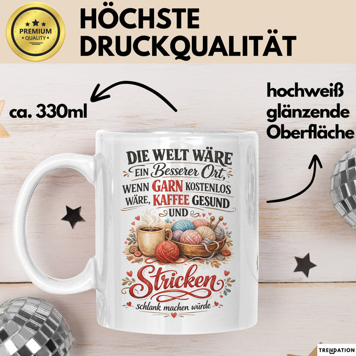 Stricken Tasse Geschenk Welt Waere Besser Wenn Garn Kostenlos Geschenkidee Weiß Trendation