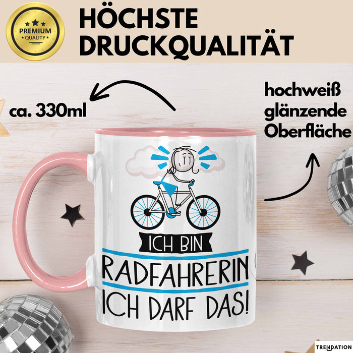 Geschenk für Radfahrerin Tasse Lustige Geschenkidee Geburtstag Ich Bin Radfahrerin Ich Darf Das Rosa Trendation