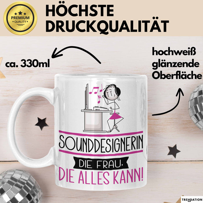 Sounddesignerin Geschenk Tasse Becher Die Frau Die Allen Kann Geschenkidee für eine Sounddesignerin Lustig Weiß Trendation