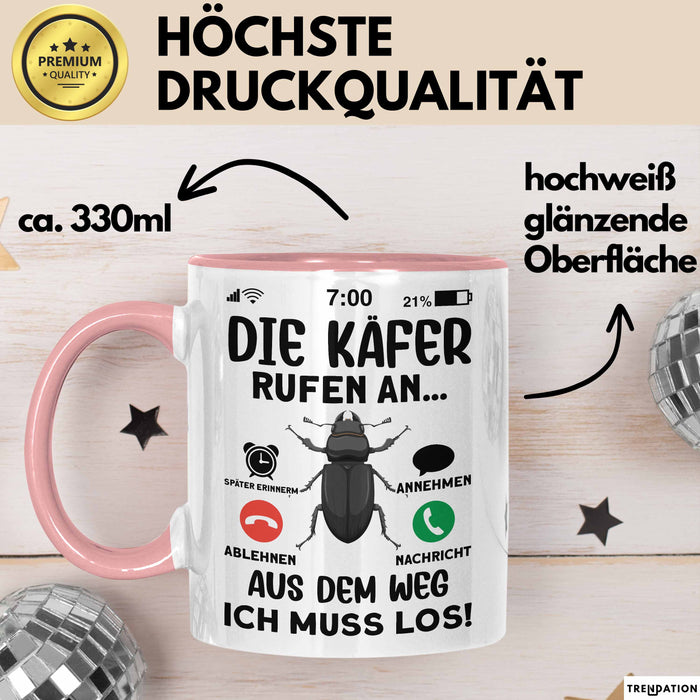 Käfer Liebhaber Tasse Geschenk Die Käfer Rufen An Geschenkidee Becher Rosa Trendation