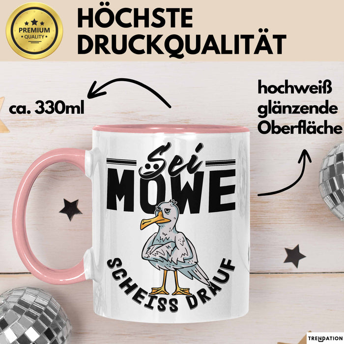 Sei Möwe Sch** Drauf Tasse Geschenk Norddeutschland Sylt Norderney Urlaub Spruch Geschenkidee Kaffee-Becher Rosa Trendation