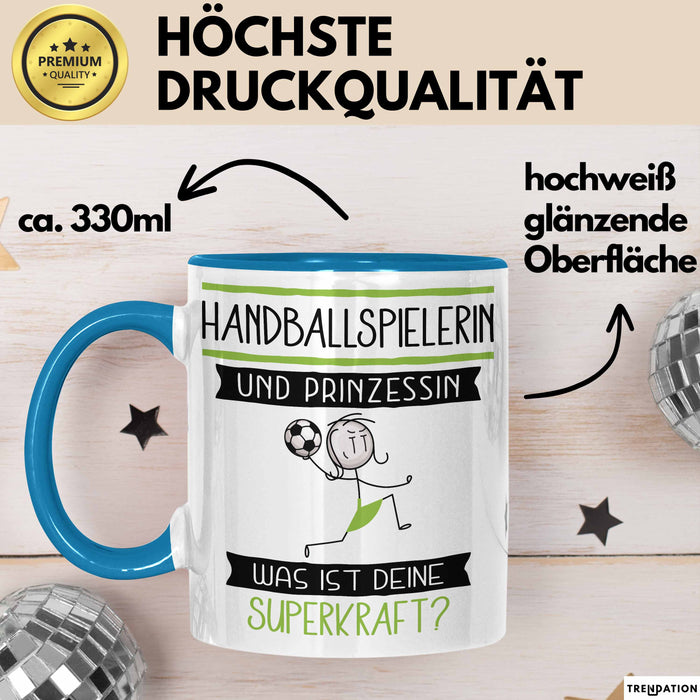 Handballspielerin Und Prinzessin Tasse Geschenk Für Eine Handballspielerin Geburtstag Was Ist Deine Superkraft Blau Trendation