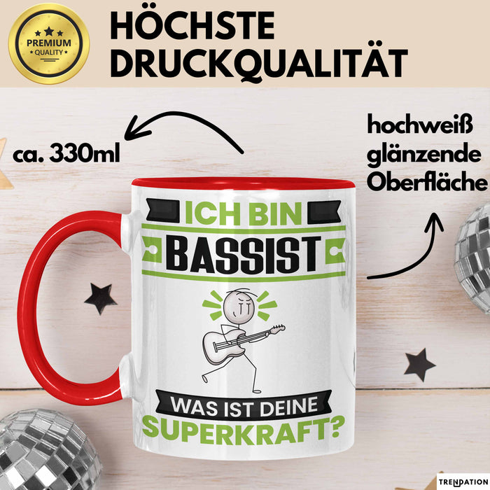 Bassist Tasse Geschenk für Bassist Geburtstag Lustiger Spruch Kaffee-Becher Was Ist Deine Superkraft Rot Trendation