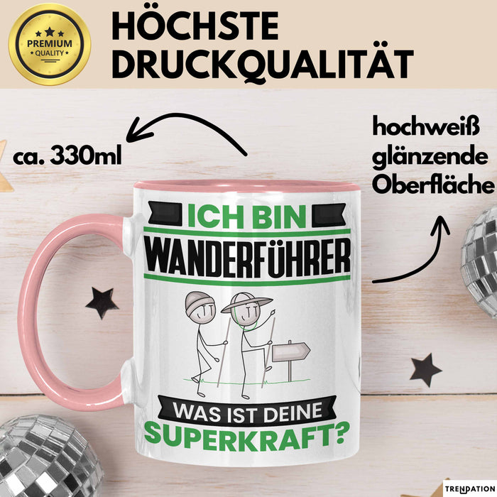Wanderführer Tasse Geschenk für Wanderführer Geburtstag Lustiger Spruch Kaffee-Becher Was Ist Deine Superkraft Rosa Trendation