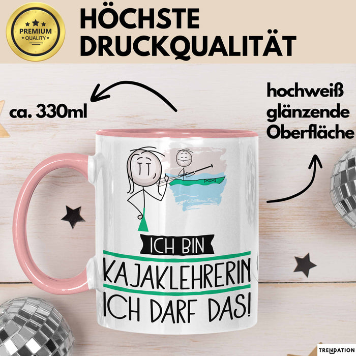 Geschenk für Kajaklehrerin Tasse Lustige Geschenkidee Geburtstag Ich Bin Kajaklehrerin Ich Darf Das Rosa Trendation