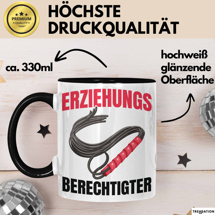 Witzige Tasse Geschenk Erziehungsberechtigter Spruch Lustiger Becher Schwarz Trendation