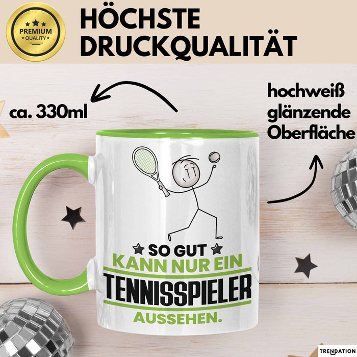 Tennisspieler Geschenk Tasse So Gut Kann Nur Ein Tennisspieler Aussehen Geschenkidee Kaffee-Becher Grün Trendation