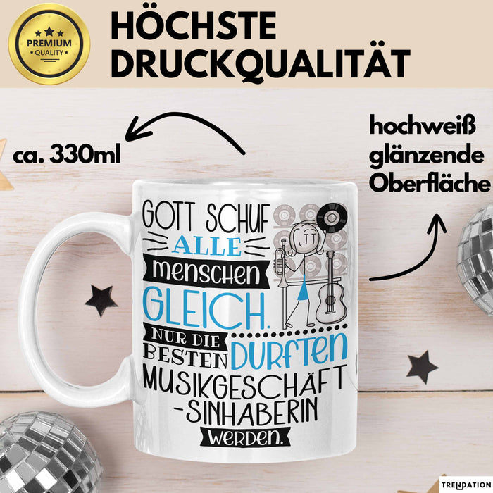 Musikgeschäftsinhaberin Geschenk Becher Tasse Gott Schuf Alle Menschen Gleich Nur Die Besten Durfeten Musikgeschäftsinhaberin Werden Geschenkidee Lustig Weiß Trendation