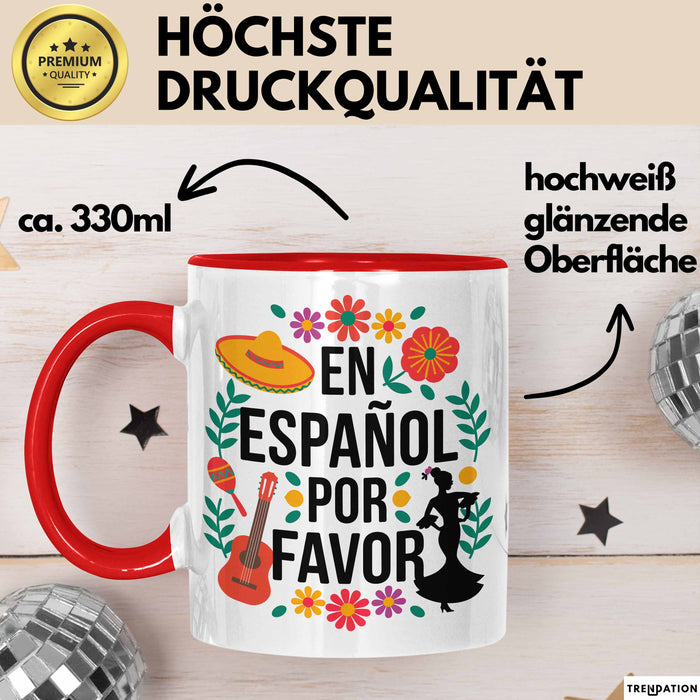 Spanischlehrer Unterricht Tasse Geschenk Lustige Geschenkidee Spruch En Español Por Favor Rot Trendation