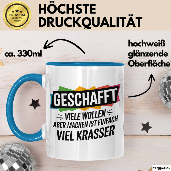 Schüler Abschluss Tasse Geschenk Lustige Geschenkidee Spruch Geschafft Viele Wollen Blau Trendation