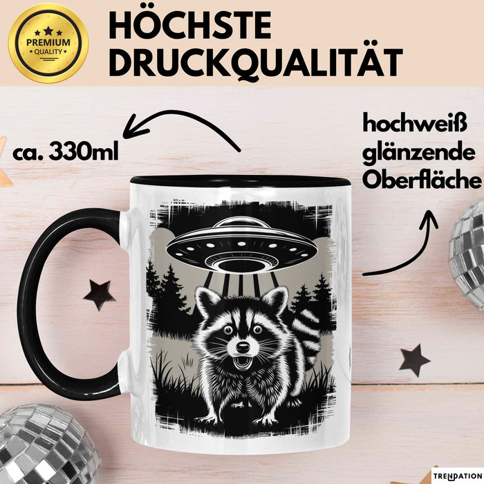 Waschbär Tierliebhaber UFO Alien Tasse Geschenk Lustige Geschenkidee Spruch Schwarz Trendation
