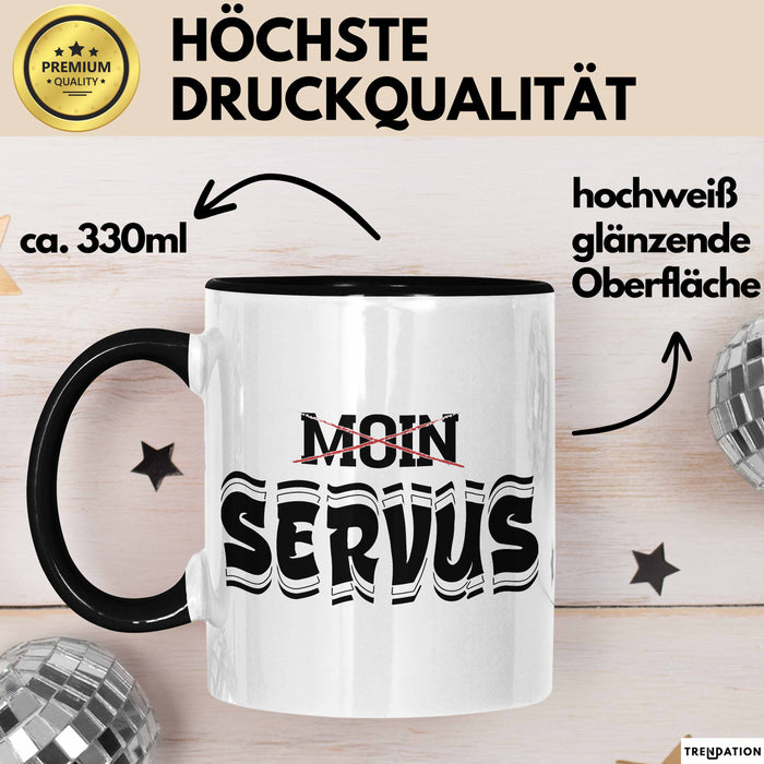 München Servus Tasse Geschenk Heimat Münchener Geschenkidee Kaffee-Becher Bayern Servus Schwarz Trendation