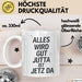 Jutta Tasse Geschenk Alles Ist Gut Jutta Ist Jetz Da Geschenkidee Becher mit Name Weiß Trendation