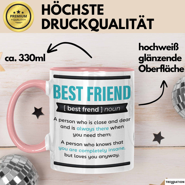 Tasse Geschenk Best Friend Definition Lustiger Spruch Becher Rosa Trendation