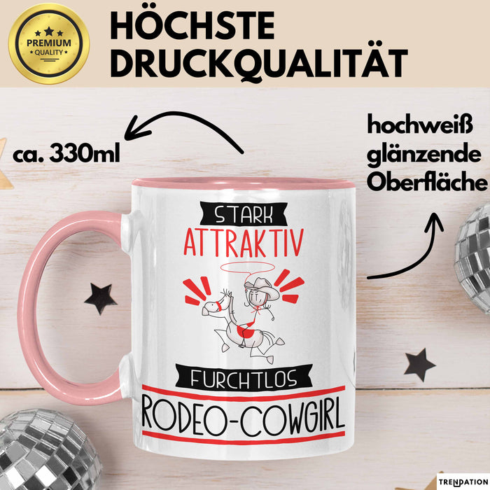 Rodeo-Cowgirl Tasse Geschenk Becher Stark Attraktiv Furchtlos Rodeo-Cowgirl Lustige Geschenkidee Rosa Trendation