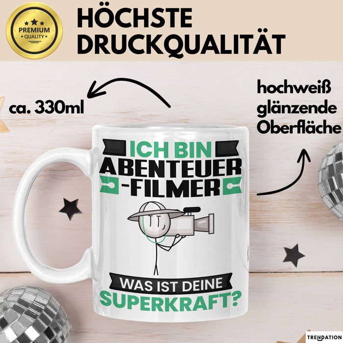 Abenteuerfilmer Tasse Geschenk für Abenteuerfilmer Geburtstag Lustiger Spruch Kaffee-Becher Was Ist Deine Superkraft Weiß Trendation