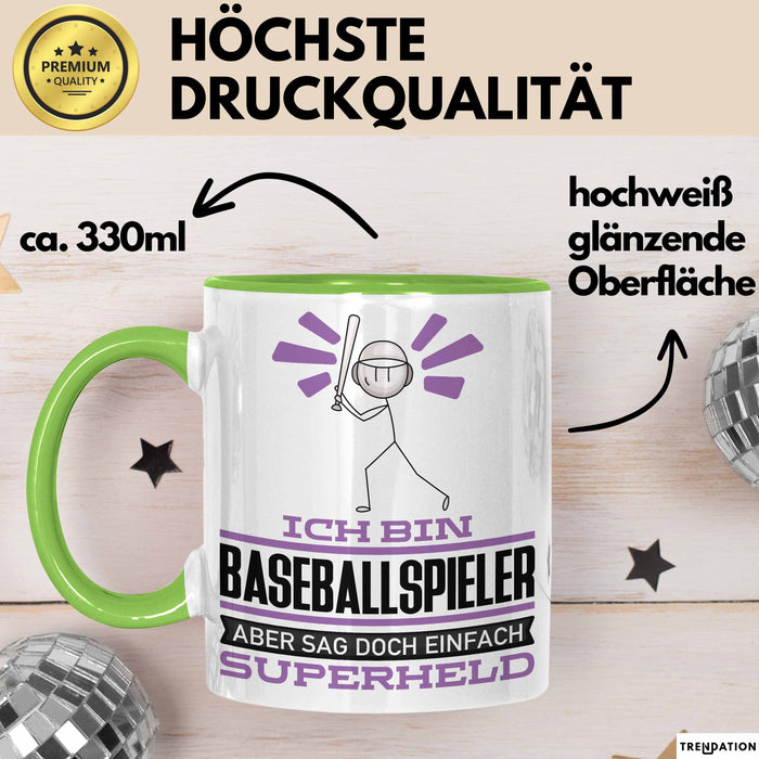 Baseballspieler Geschenk Tasse Ich Bin Baseballspieler Aber Sag Doch Einfach Superheld Lustige Geschenkdiee für Baseballspieler Kaffee-Becher Grün Trendation