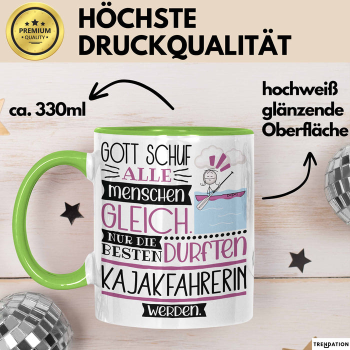 Kajakfahrerin Geschenk Becher Tasse Gott Schuf Alle Menschen Gleich Nur Die Besten Durfeten Kajakfahrerin Werden Geschenkidee Lustig Grün Trendation