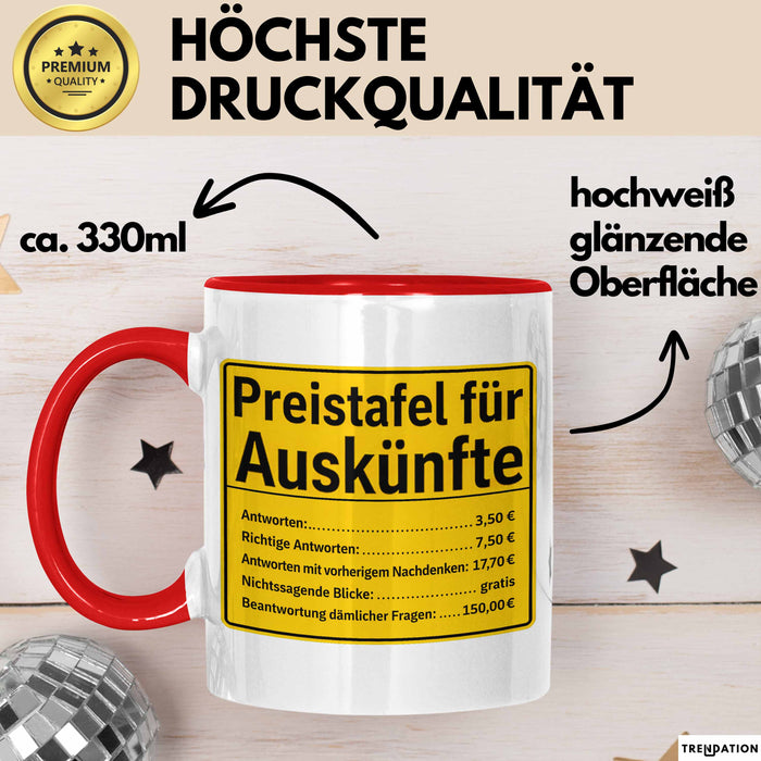Büroarbeit Kollege Tasse Geschenk Lustige Geschenkidee Spruch Preistafel Für Auskünfte Rot Trendation