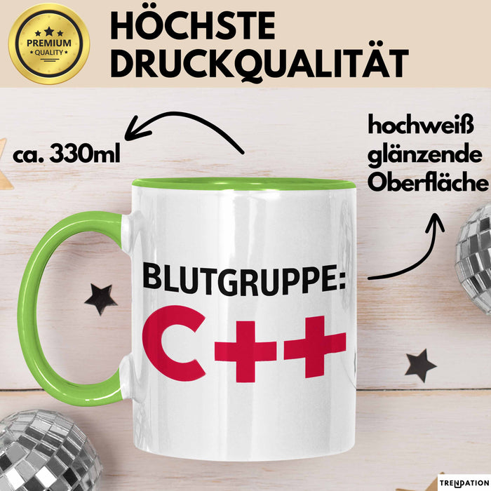 IT Programmierer Tasse Geschenk Blutgruppe C++ Spruch Grün Trendation