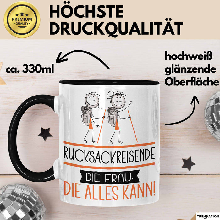 Rucksackreisende Geschenk Tasse Becher Die Frau Die Allen Kann Geschenkidee für eine Rucksackreisende Lustig Trendation