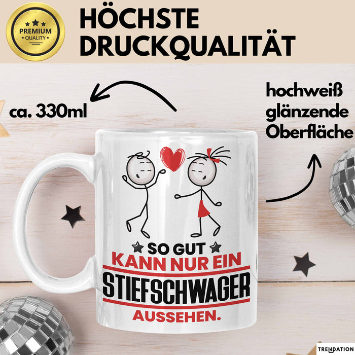 Stiefschwager Geschenk Tasse So Gut Kann Nur Ein Stiefschwager Aussehen Geschenkidee Kaffee-Becher Weiß Trendation