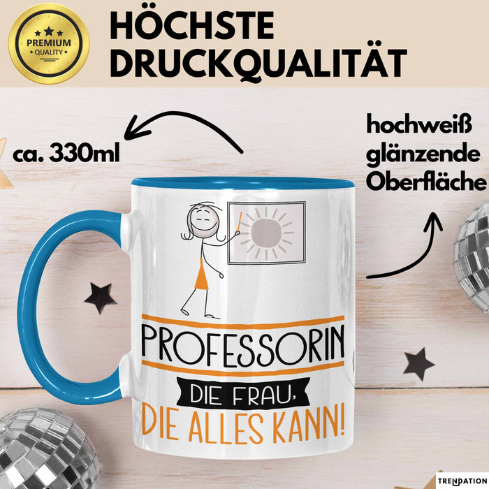 Professorin Geschenk Tasse Becher Die Frau Die Allen Kann Geschenkidee für eine Professorin Lustig Blau Trendation