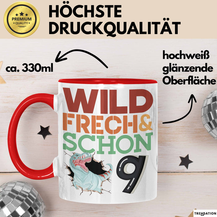 9. Geburtstag Geschenk Tasse Becher Wild Frech Und Schon 9 Rot Trendation