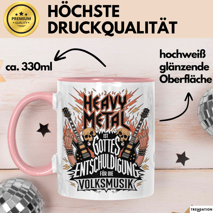 Heavy Metal Tasse Geschenkidee Gottes Entschuldigung Rosa Trendation