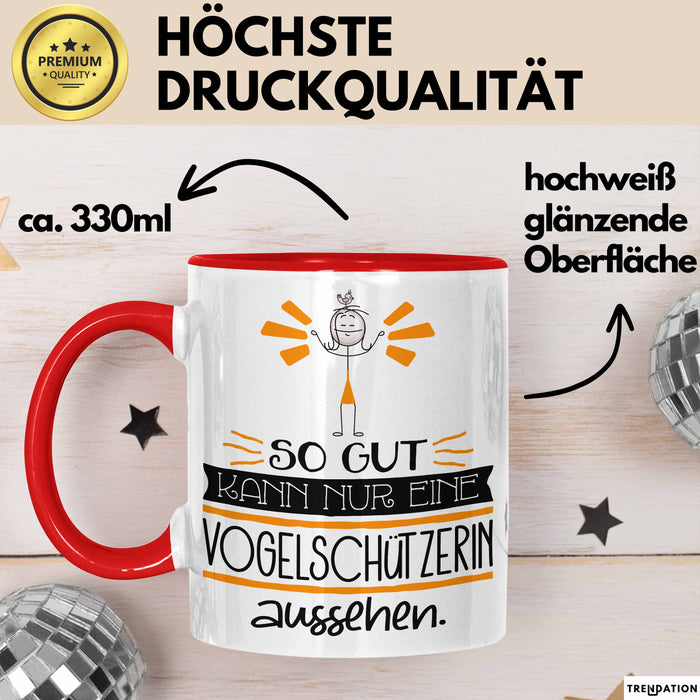Vogelschützerin Geschenk Tasse So Gut Kann Nur Eine Vogelschützerin Aussehen Geschenkidee Geburtstag Weihnachten Lustig Rot Trendation