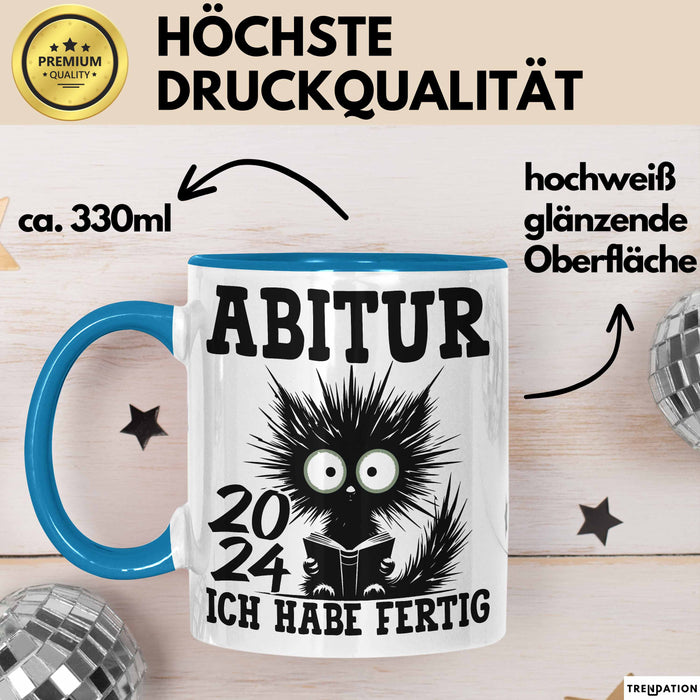 Abitur 2025 Ich Habe Fertig Geschenkidee Tasse Abi Bestanden Geschenk Prüfung Katze Kaffee-Becher Blau Trendation