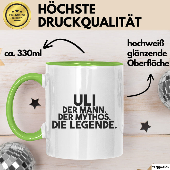 Uli Tasse Uli – Der Mann. Der Mythos. Die Legende. Geschenk
