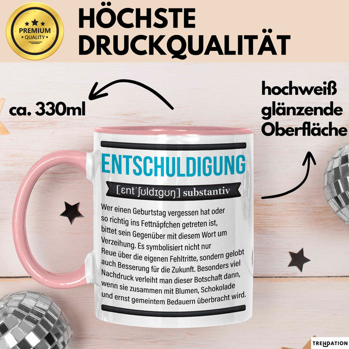 Entschuldigung Geschenk Tasse Es Tut Mir Leid Geburtstag Vergessen Nachträgliches Geschenk Becher Rosa Trendation