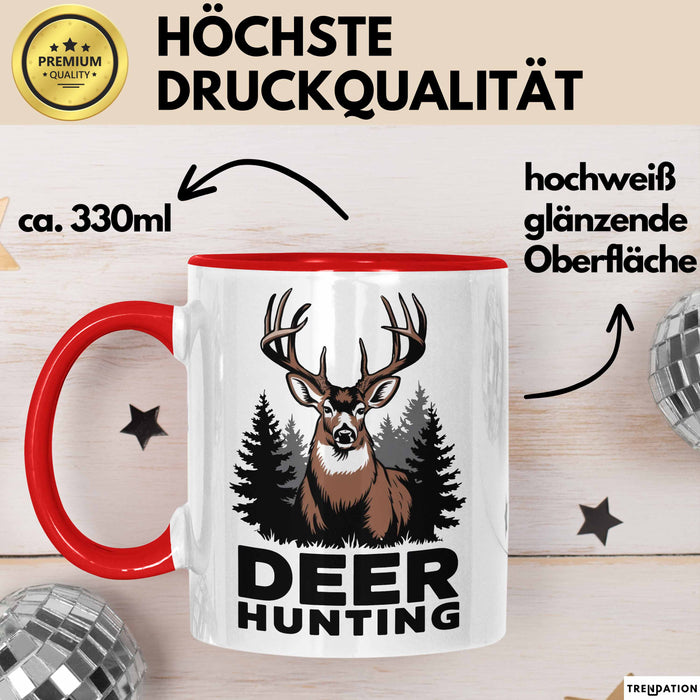 Hirschjäger Jagd Tasse Geschenk für Naturburschen Lustiges Rot Trendation