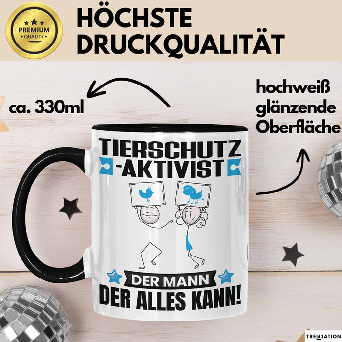 Tierschutzaktivist Tasse Geschenk für Tierschutzaktivist Der Mann Der Alles Kann Geschenkidee zum Geburtstag Schwarz Trendation