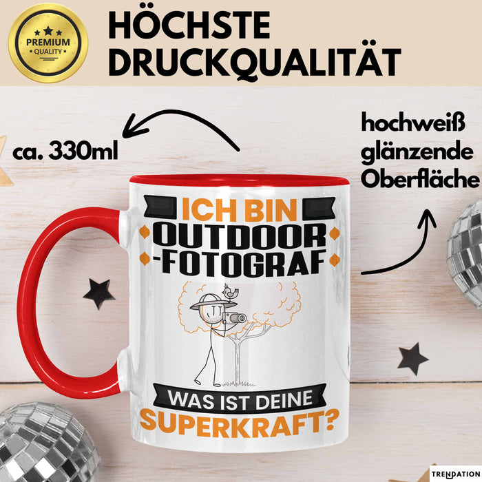 Outdoor-Fotograf Tasse Geschenk für Outdoor-Fotograf Geburtstag Lustiger Spruch Kaffee-Becher Was Ist Deine Superkraft Rot Trendation