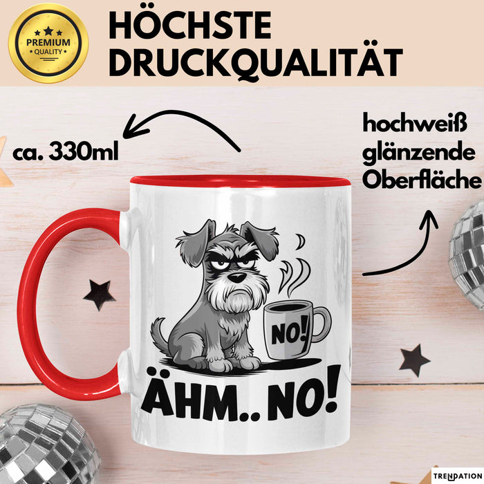 Hund Tierliebhaber Tasse Geschenk Lustige Geschenkidee Spruch Ähm Nö Rot Trendation