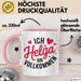Helga Tasse Geschenk Ich Bin Vollkommen Helga Geschenkidee Geburtstag Rosa Trendation